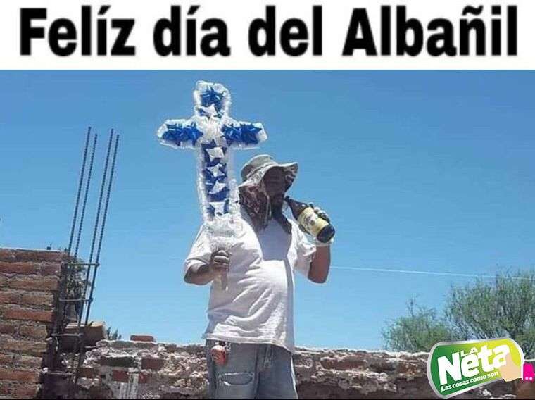 Ríete a punta de memes en el Día del Albañil, los más divertidos de las redes sociales