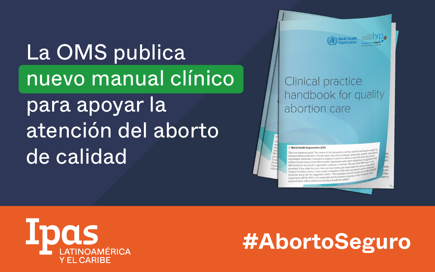 La OMS publica manual clínico para atención del aborto de calidad