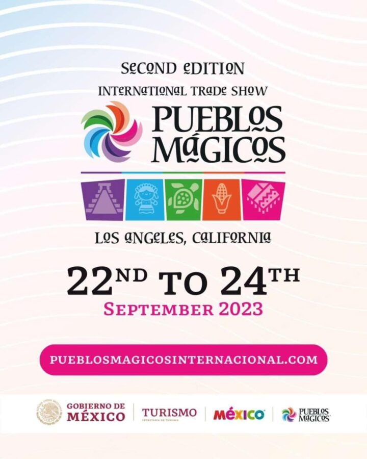 Tianguis Internacional de Pueblos Mágicos 2023