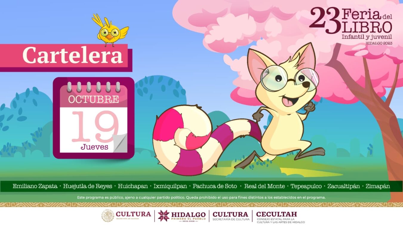 Cartelera de este jueves 19 de octubre de la 23° Feria del Libro Infantil y Juvenil.