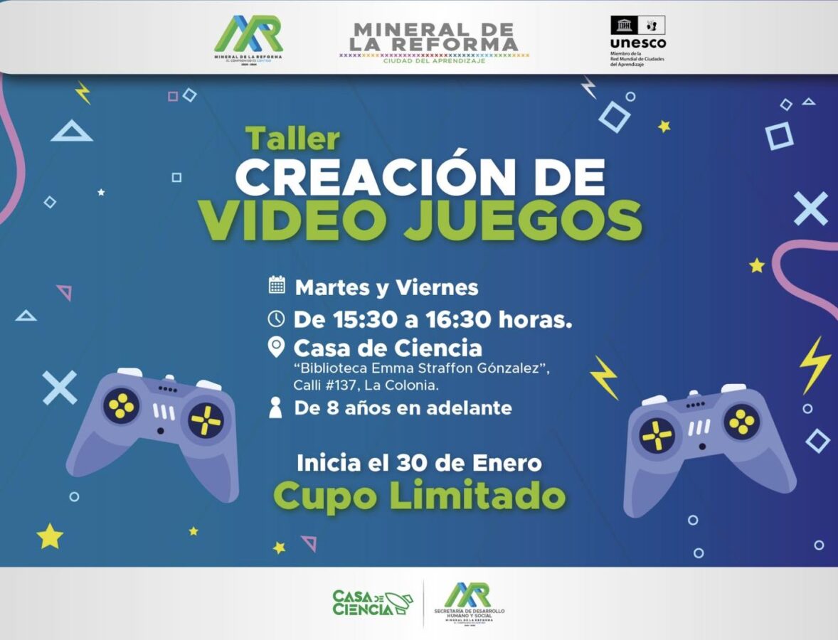 Taller Creador de Contenido y Creación de Videojuegos en Mineral de la Reforma