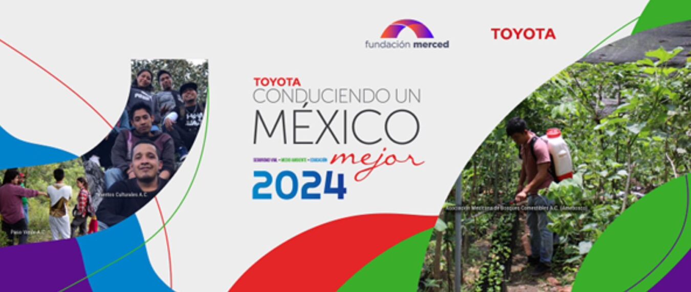 Toyota Conduciendo un México Mejor 2024