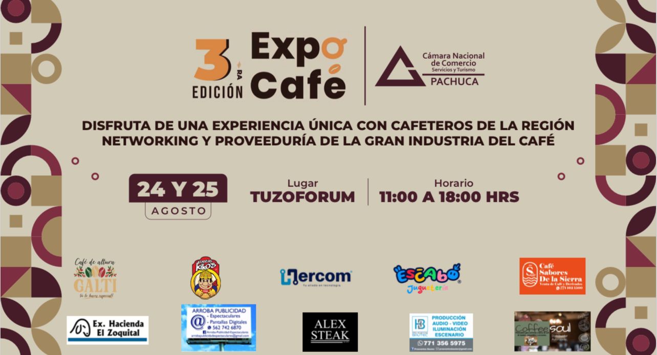 Presenta Canaco Servytur Pachuca actividades para la 3.ª Edición de la Expo Café