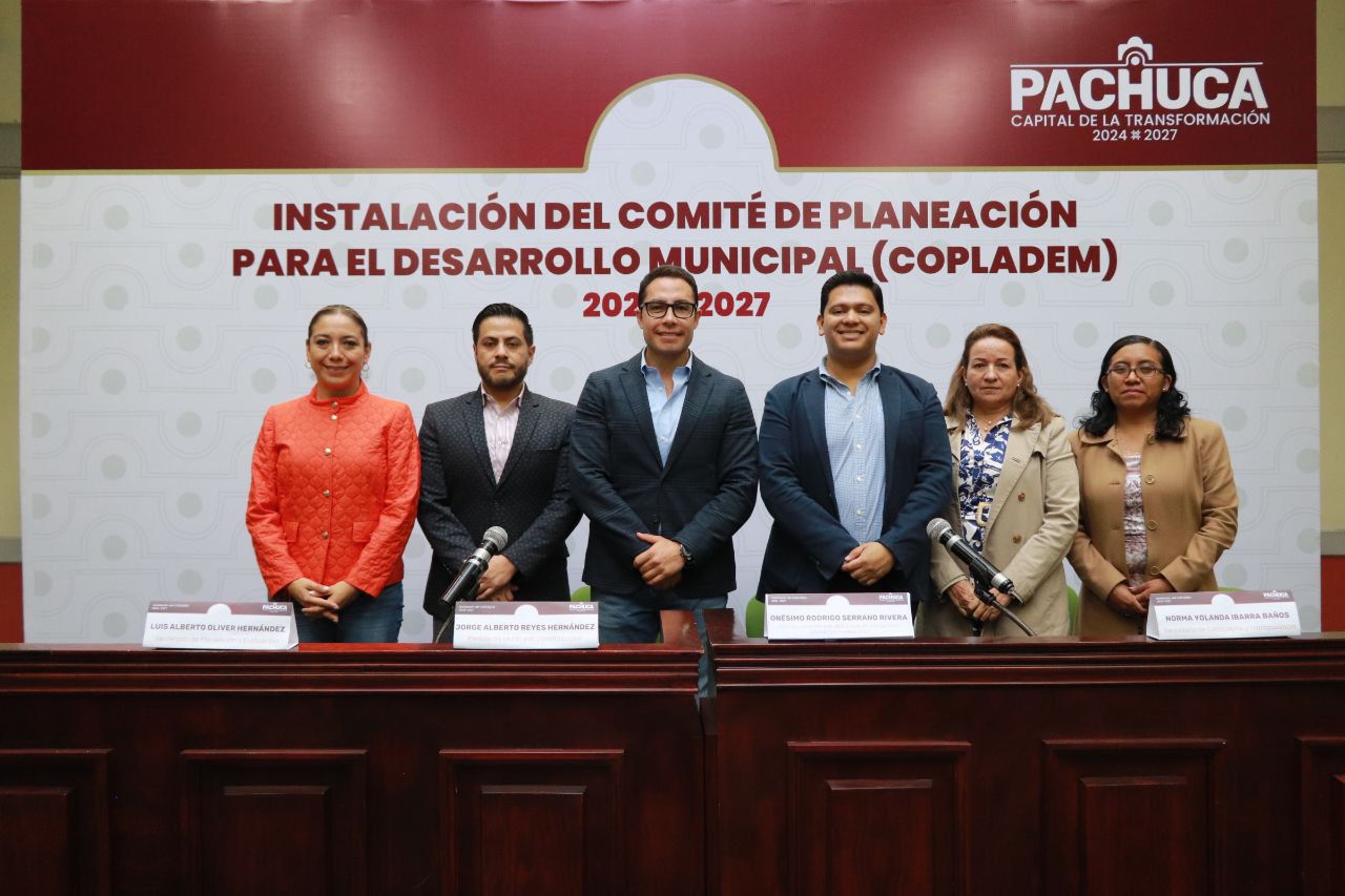 Instala Pachuca el Comité de Planeación para el Desarrollo Municipal