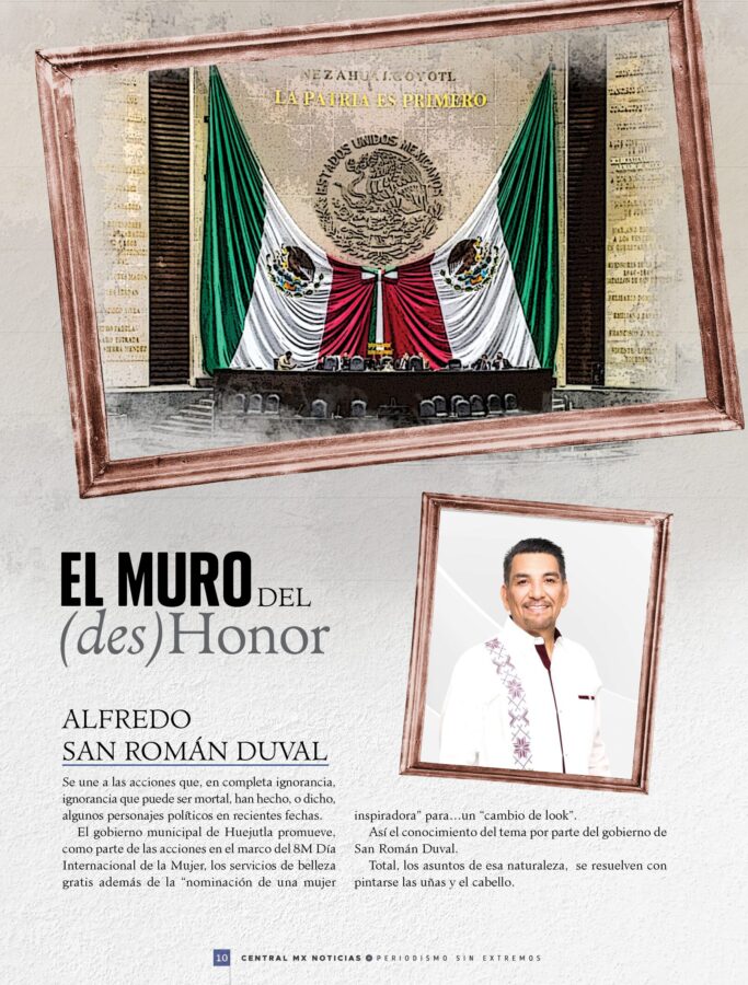 CentralMX – El muro del (Des)Honor: Alfredo San Román Duval