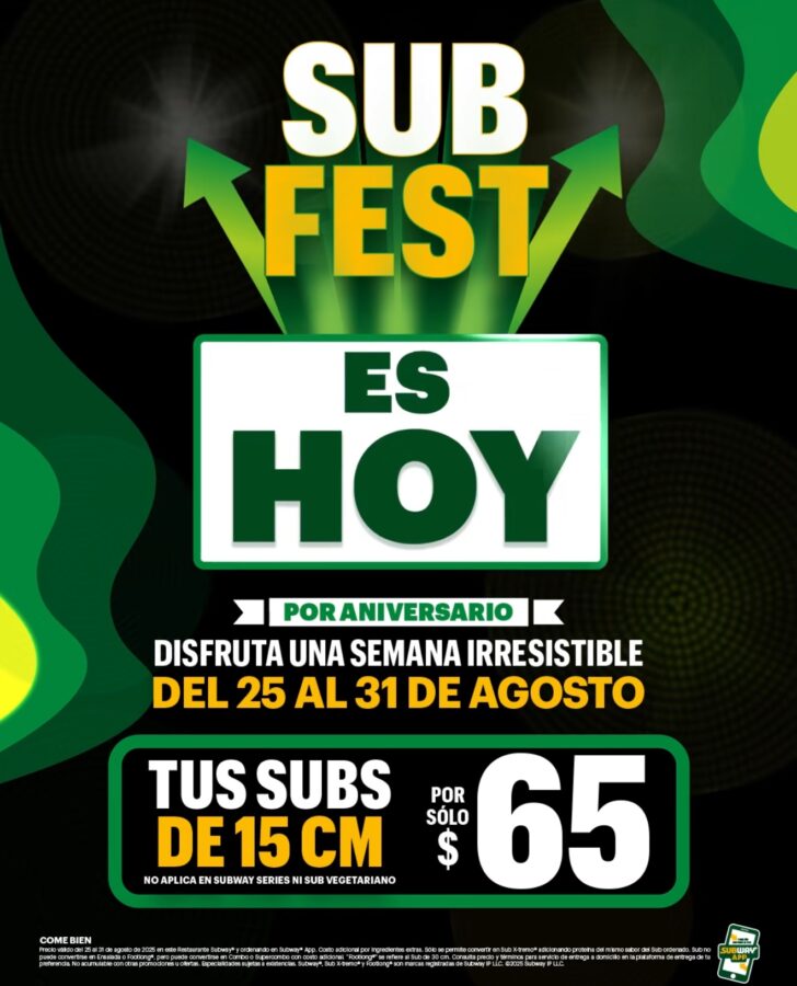 Subway celebra, con SUBFEST, 35 años en México 