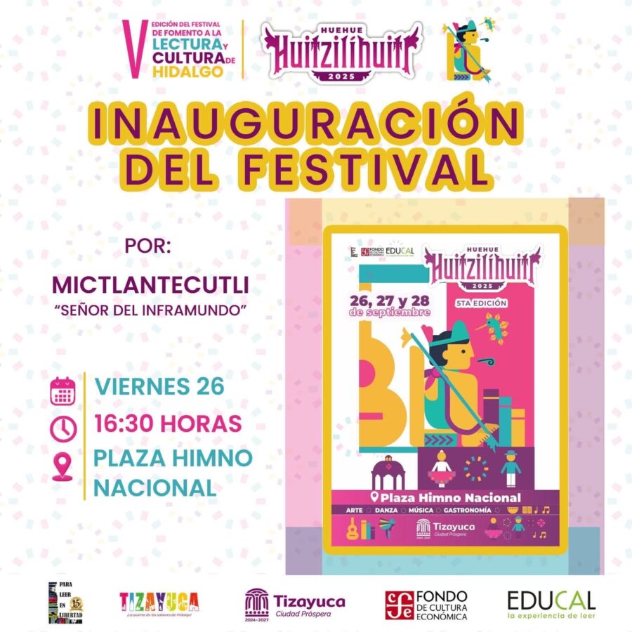 Inicia la 5.ª edición del Festival de Fomento a la Lectura y la Cultura Huehue Huitzilíhuitl “Pluma de Colibrí”
