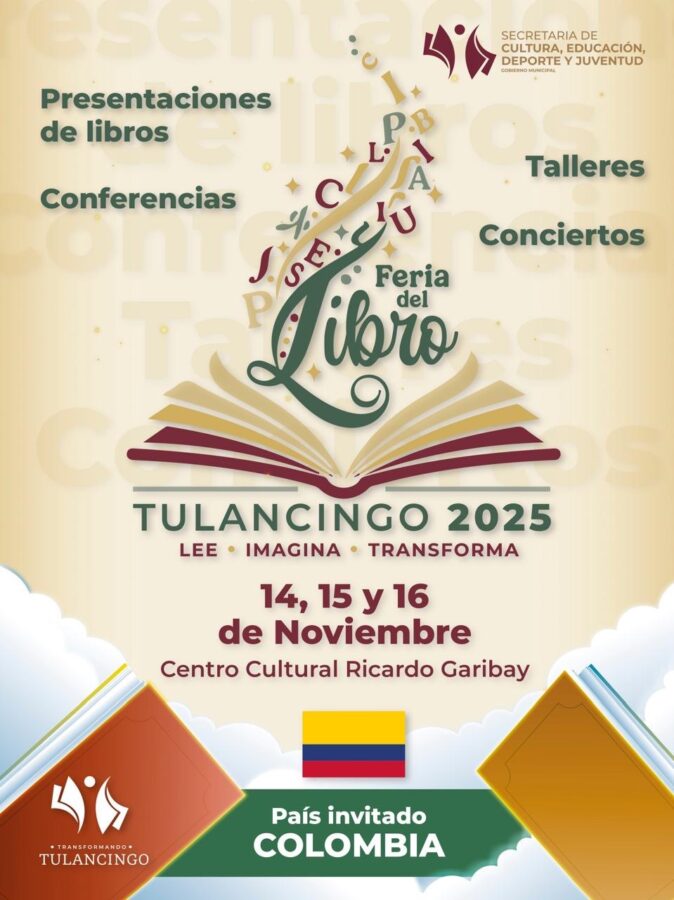 Anuncian Feria del Libro Tulancingo 2025 “Lee – Imagina – Transforma”