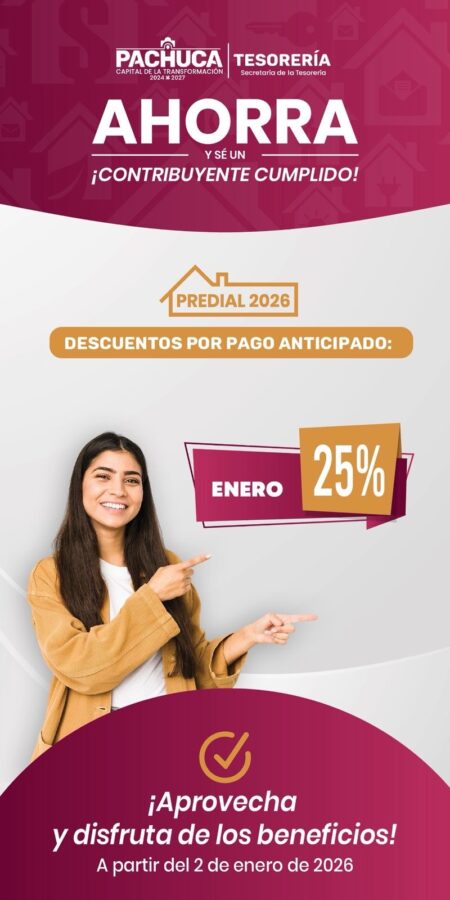 Últimos dos días para aprovechar el 25% de descuento en el Predial 2026 en Pachuca