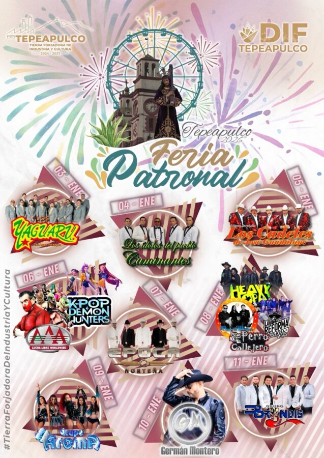 Inauguran Feria Patronal Tepeapulco 2026