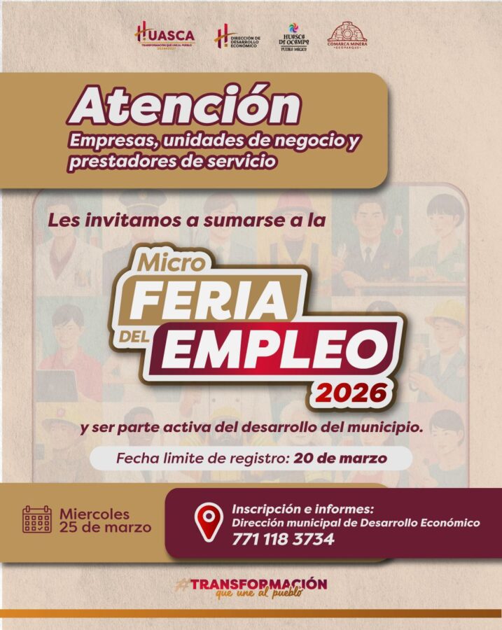 Convoca Huasca a empresas a la Micro Feria del Empleo 2026