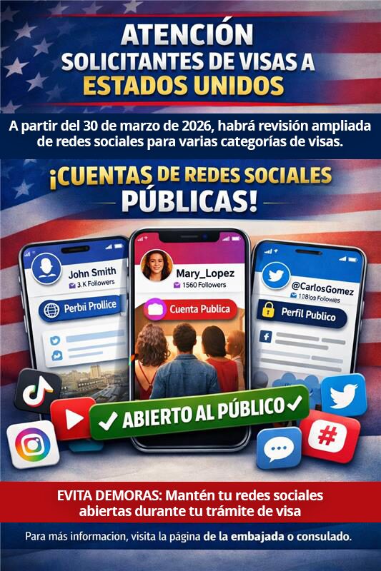 Estados Unidos amplía revisión de redes sociales para entrega de visas.