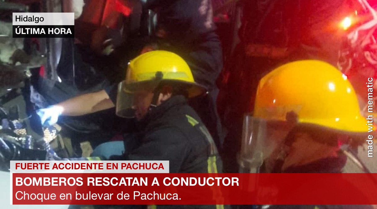Bomberos rescatan a conductor tras accidente en bulevar Nuevo Hidalgo