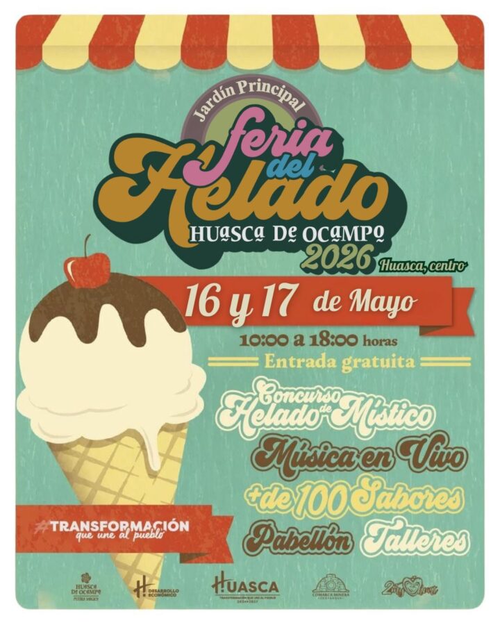 Se prepara&nbsp;Huasca de Ocampo&nbsp;para la&nbsp;Feria del Helado 2026