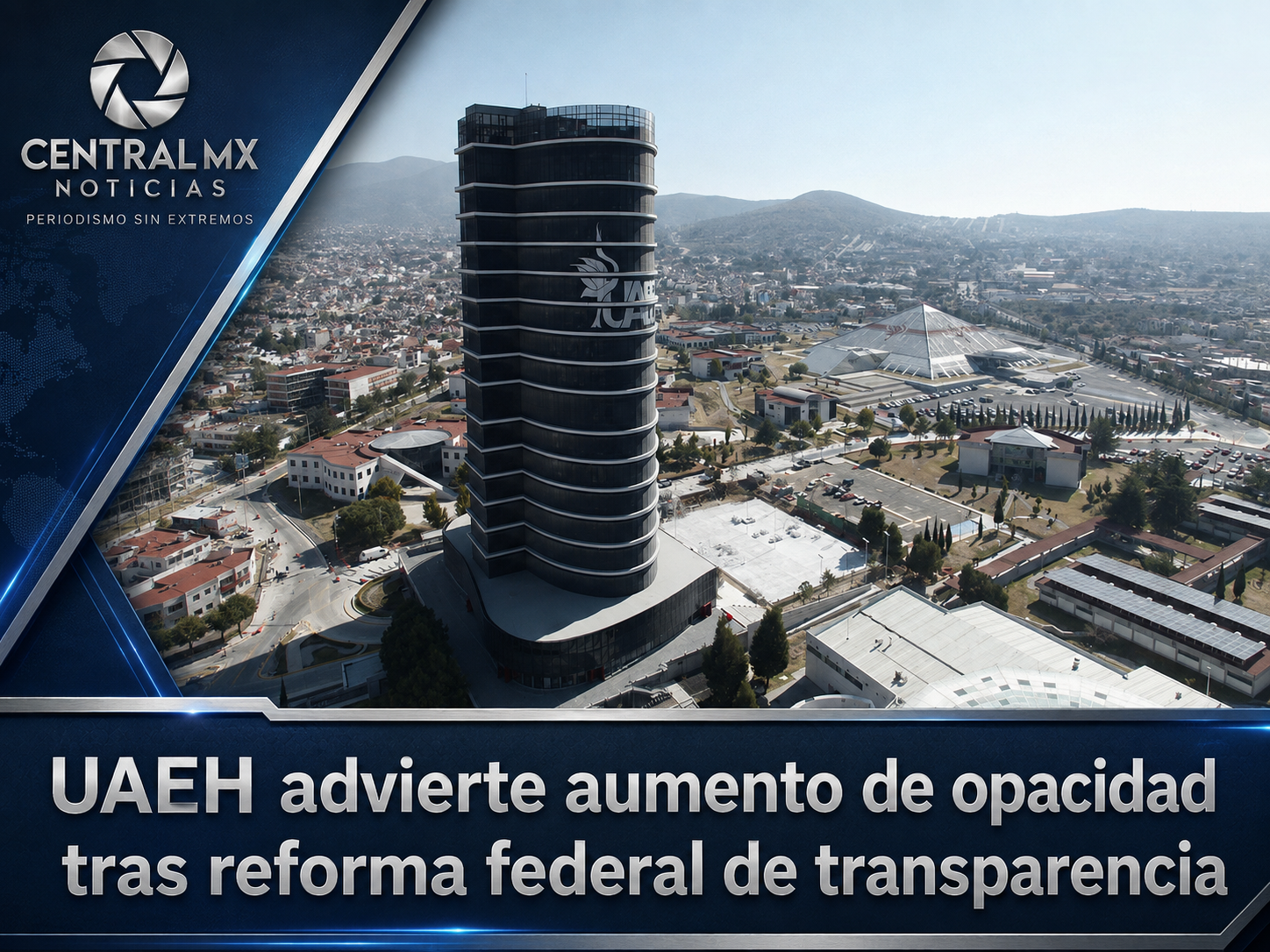 UAEH advierte aumento de opacidad tras reforma federal de transparencia