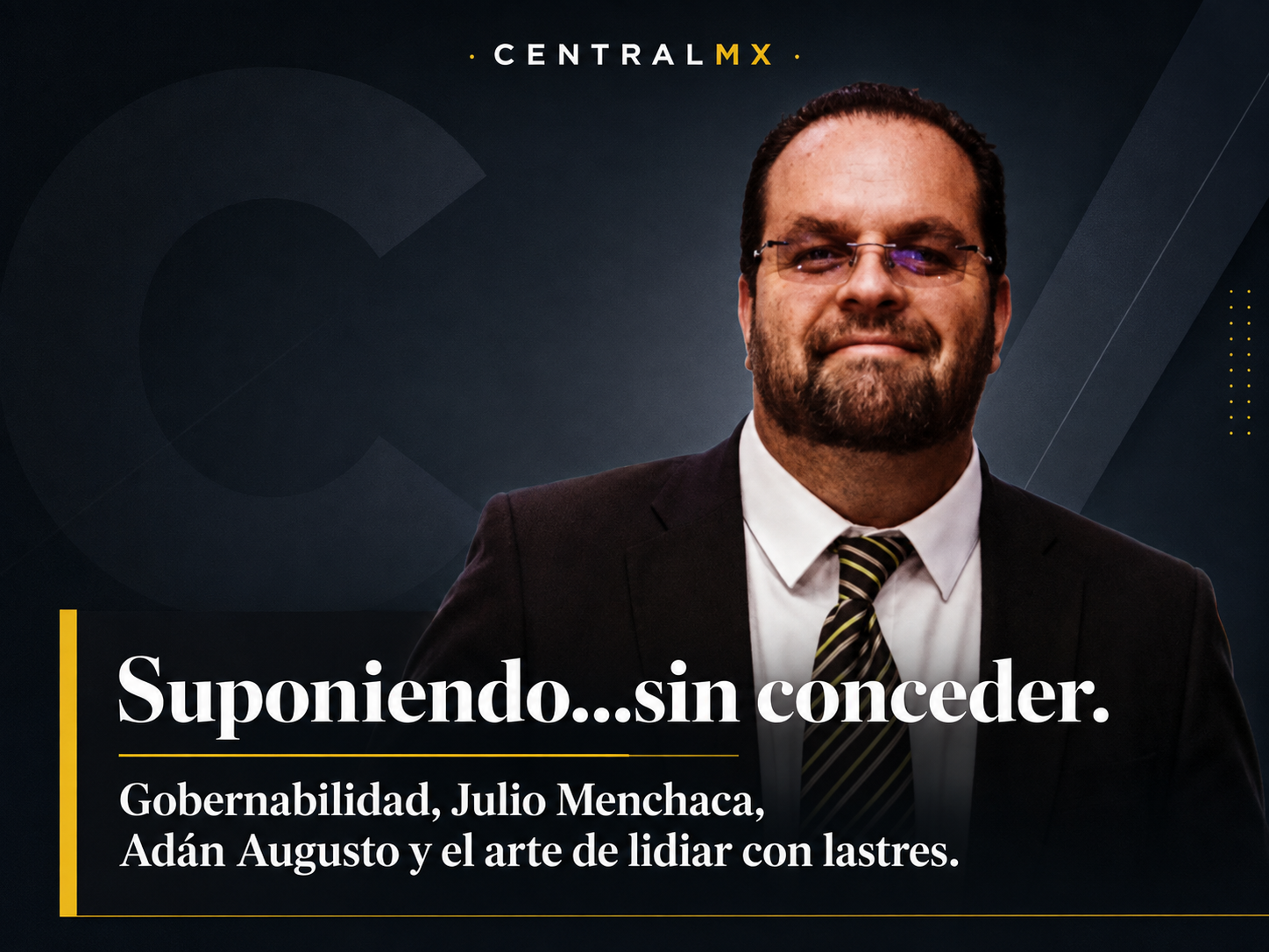 Suponiendo…sin conceder.
