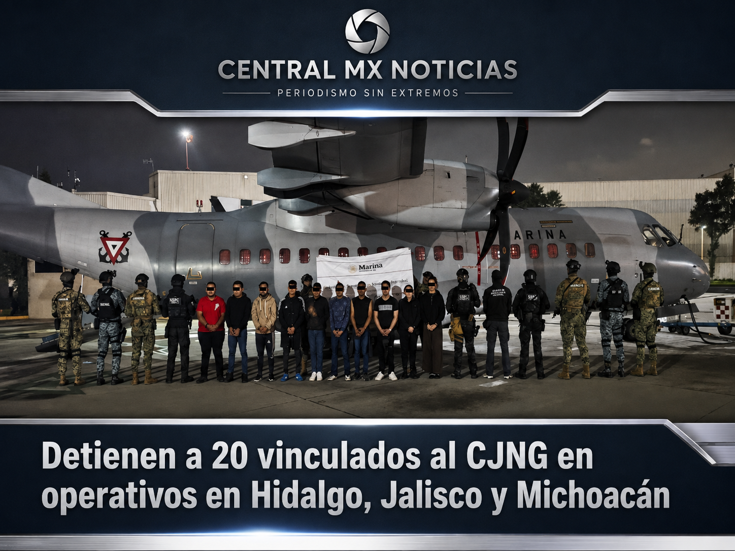 Detienen a 20 vinculados al CJNG en operativos simultáneos en Hidalgo, Jalisco y Michoacán