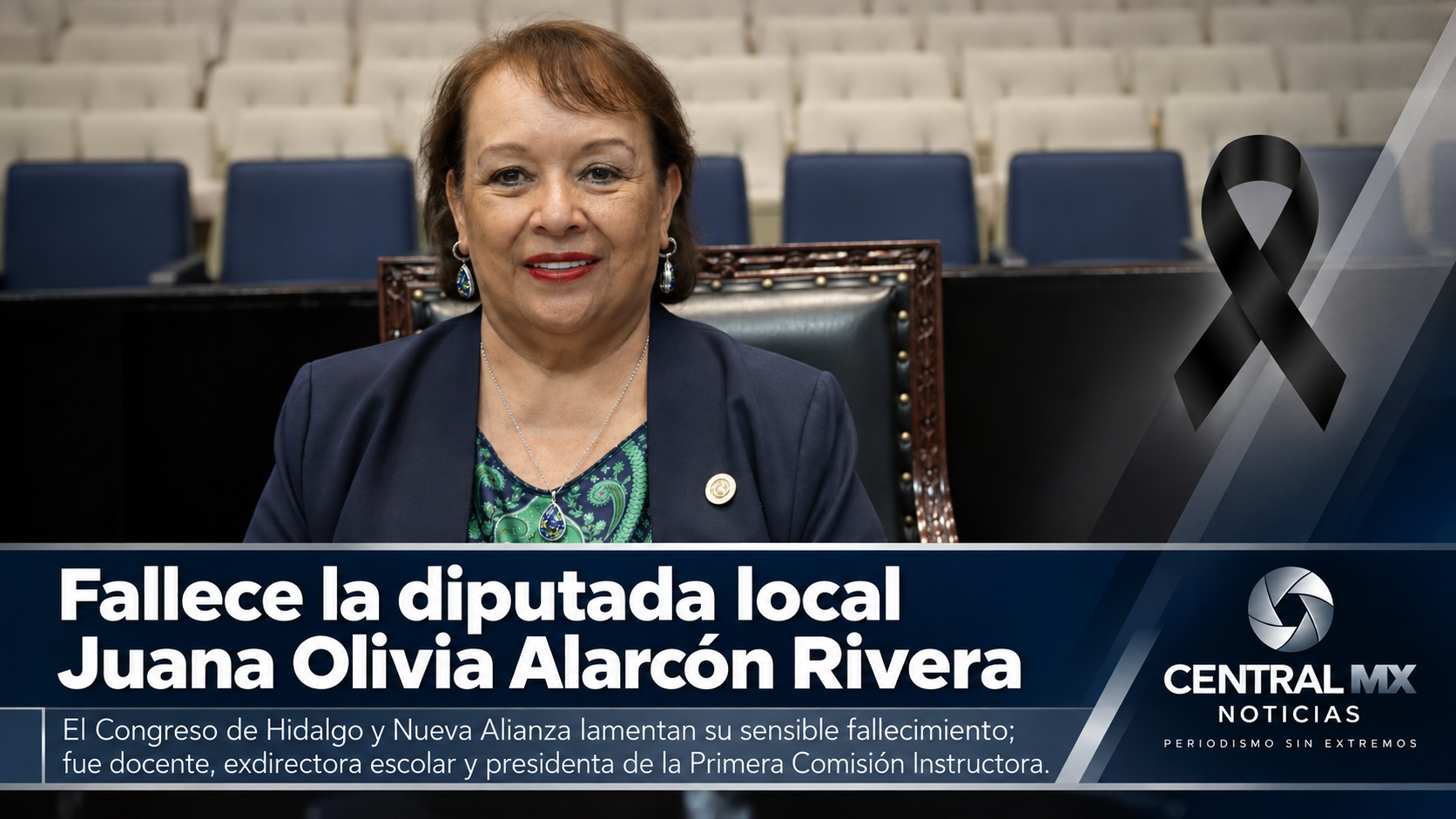 Fallece la diputada local Juana Olivia Alarcón Rivera