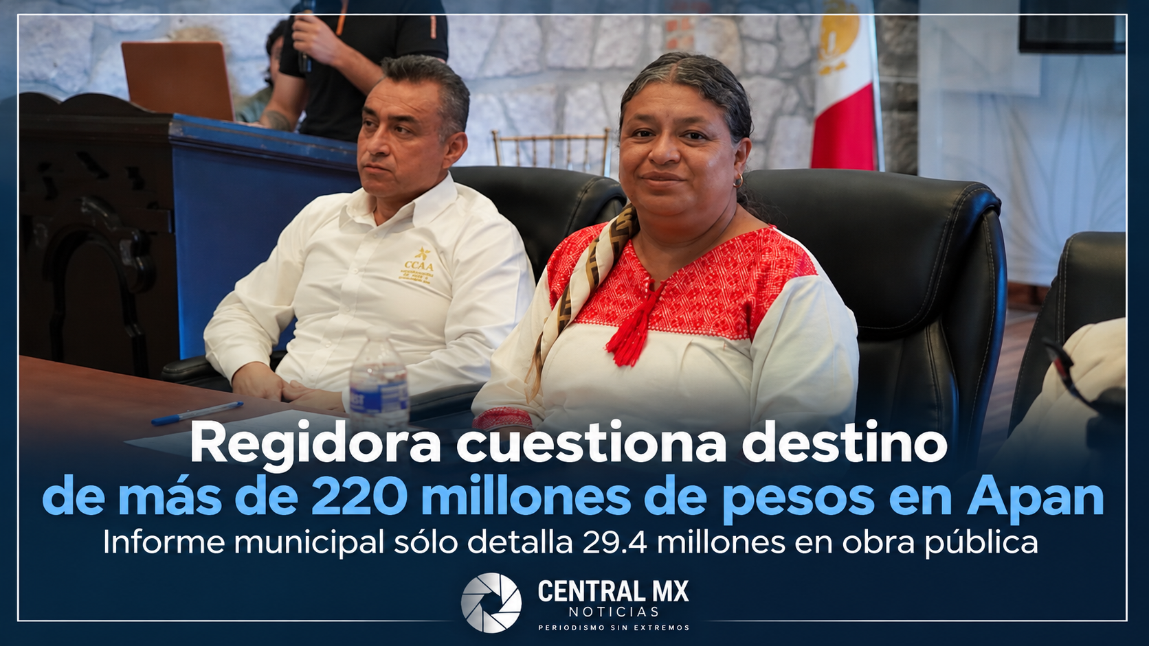 Regidora cuestiona destino de 220 mdp en Apan; informe sólo detalla 29.4 millones en obra pública.