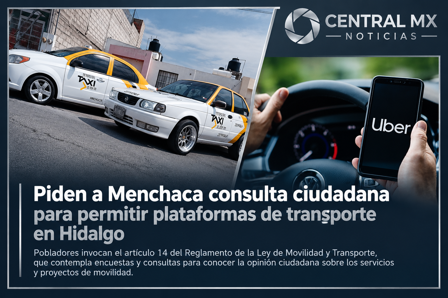 Piden a Menchaca consulta ciudadana para permitir plataformas de transporte en Hidalgo