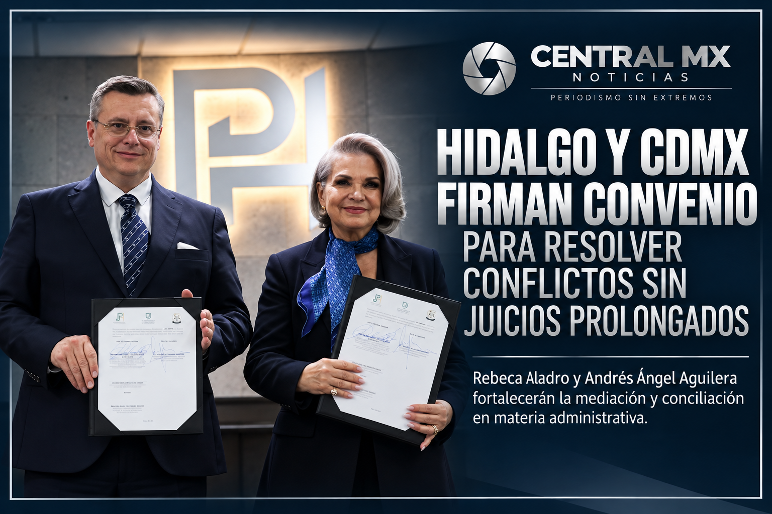 Hidalgo y CDMX firman convenio para resolver conflictos sin juicios prolongados