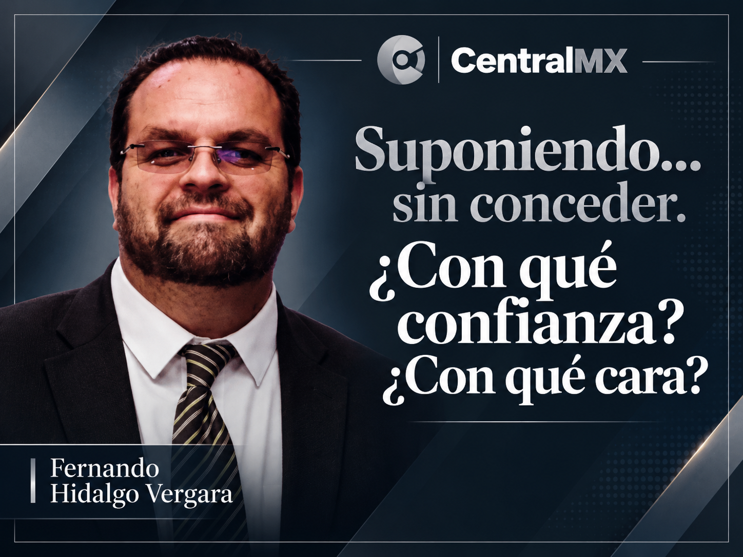 Suponiendo… sin conceder