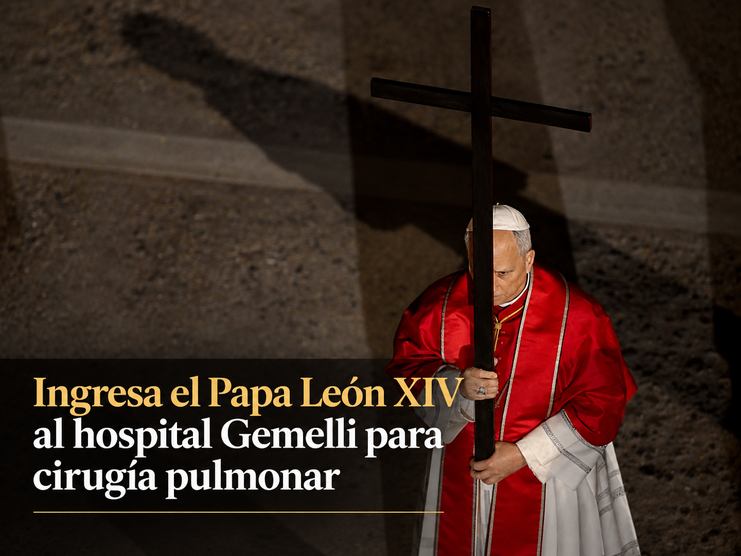 Ingresa el Papa León XIV al hospital Gemelli para cirugía pulmonar.