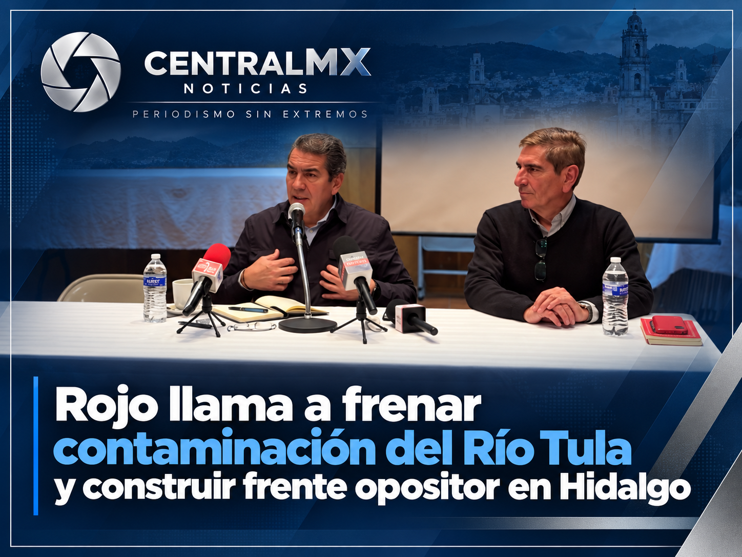 Llama JARGA a frenar contaminación del Río Tula y construir frente opositor en Hidalgo